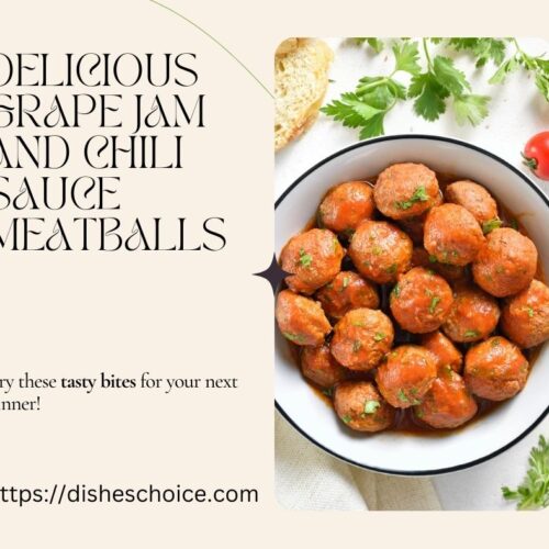 Grape Jam and Chili Sauce Meatballs